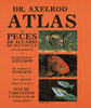 Libro. Atlas de peces de acuario de agua dulce.(H. Axelrod - Dr. Burgess)
