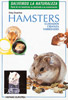 Libro. Salvemos la naturaleza: Hamsters